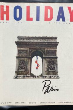 SOLD Holiday Magazine April 1953 Paris – Vol 13 No.4