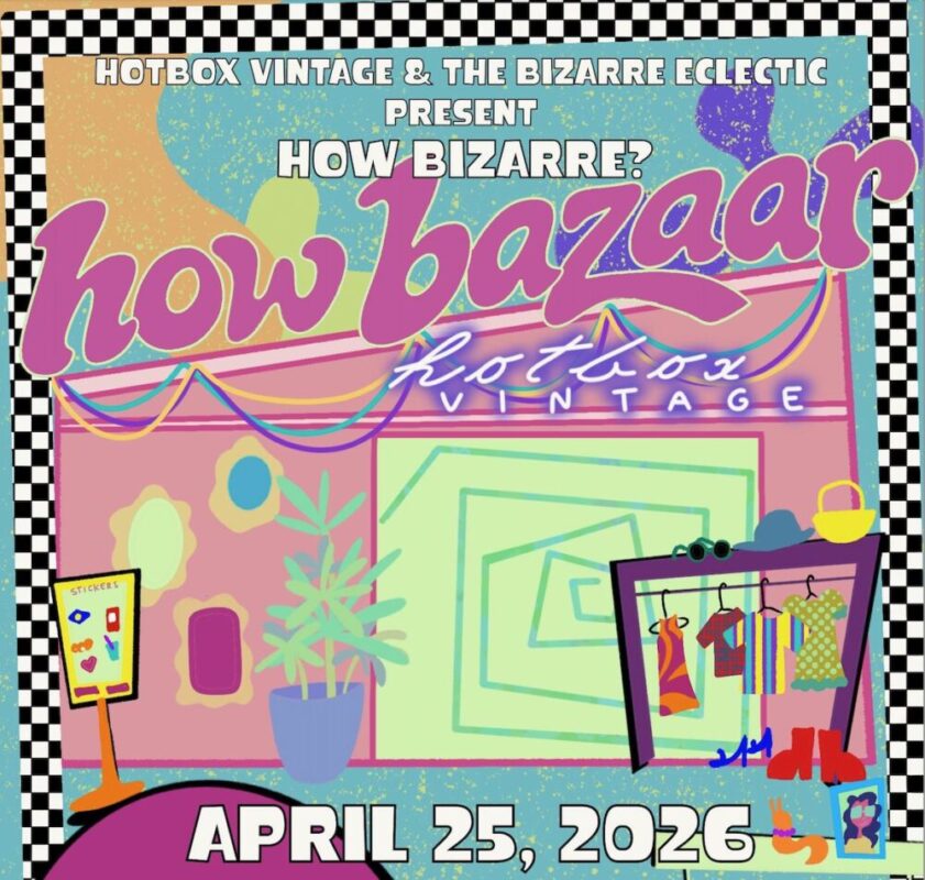 Bright retro poster for 'How Bazaar' by Hotbox Vintage, featuring a clothes rack, plant, and the date April 25, 2026.